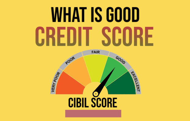 What is Good CIBIL Score