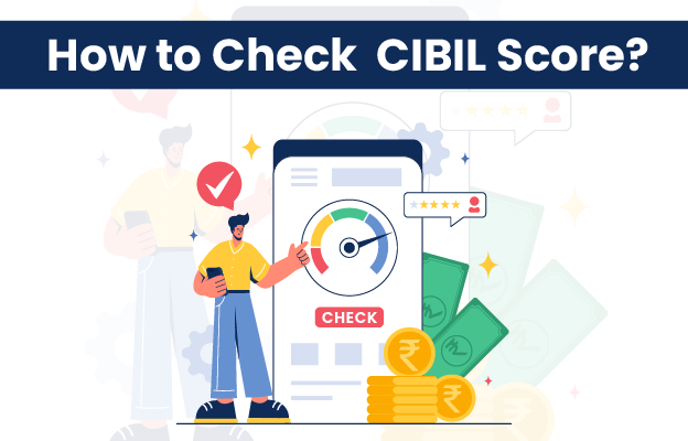 How to Check CIBIL Score